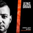 Anna Asti - Дурак (Denis Bravo Remix)
